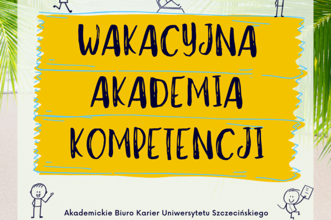 Wakacyjną Akademię Kompetencji